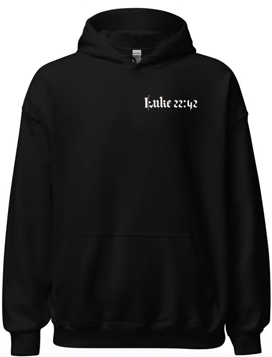 Thy Will, Not Mine, Be Done Hoodie